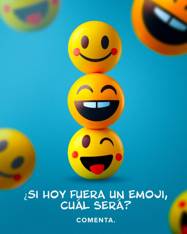 ¿Si hoy fuera un emoji, cuál será? Comenta.
