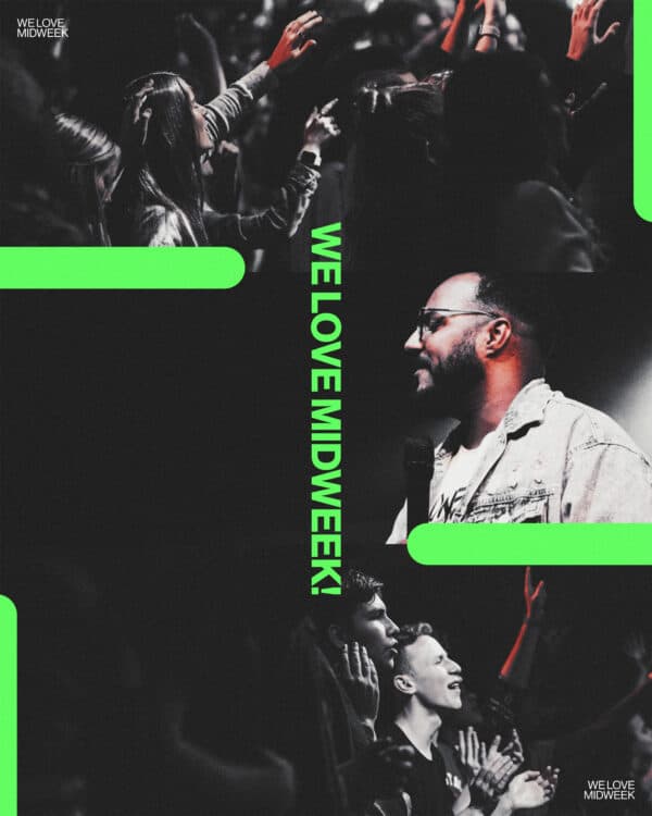 We love midweek!