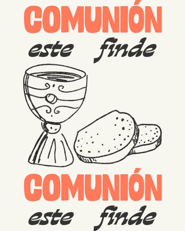 Comunión este finde