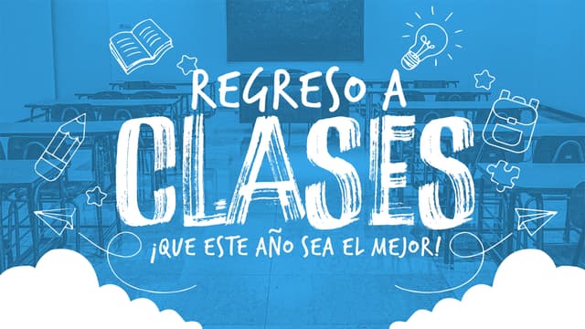 Regreso a clases: ¡Que este año sea el mejor!