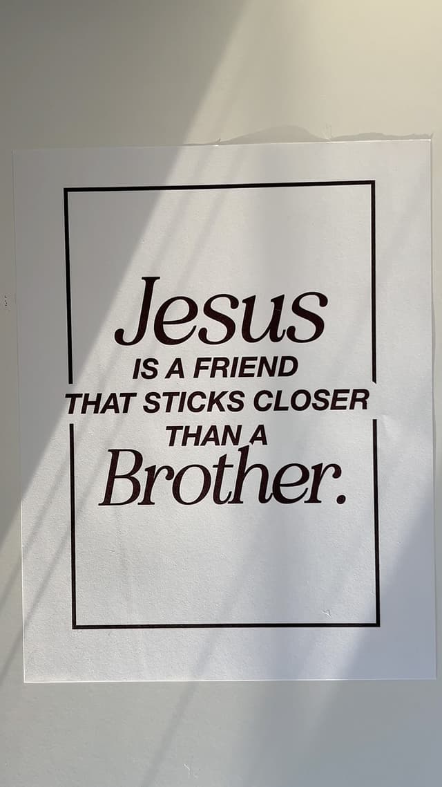 Jesus Is Closer Than A Brother