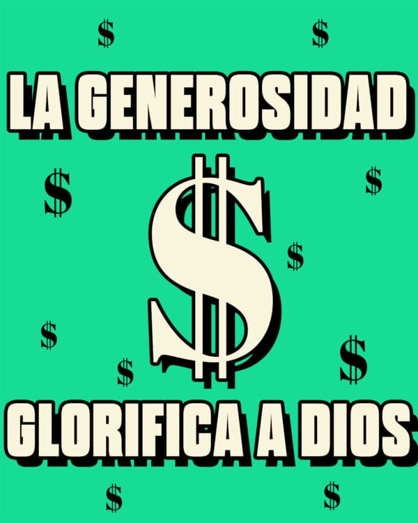 La generosidad glorifica a Dios