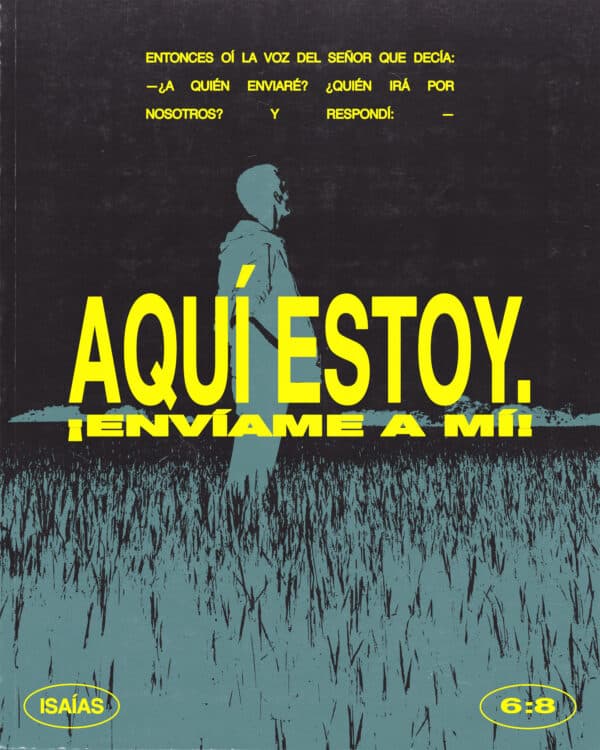Entonces oí la voz del Señor que decía:  —¿A quién enviaré? ¿Quién irá por nosotros?  Y respondí:  —Aquí estoy. ¡Envíame a mí! - Isaías 6:8