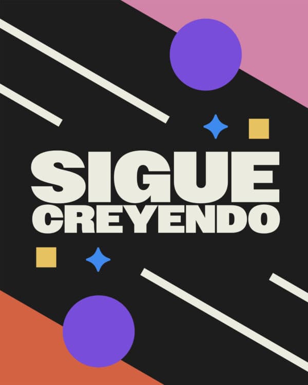 Sigue creyendo