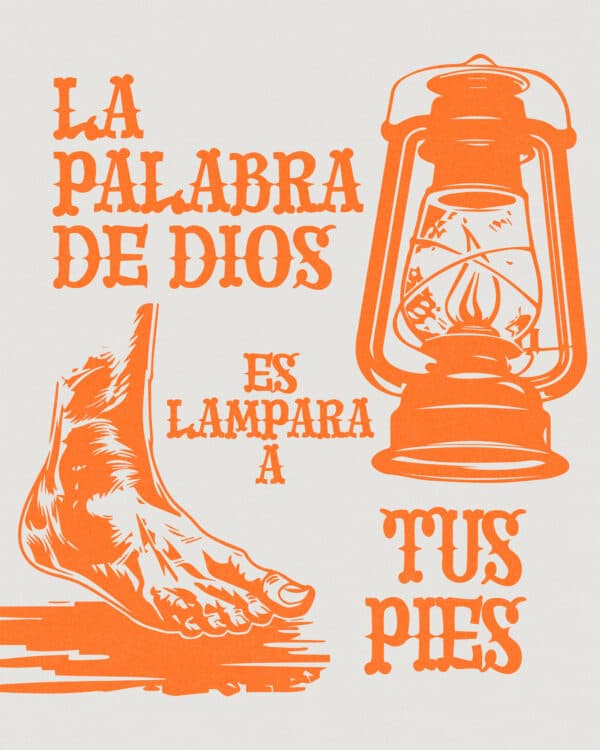 La palabra de Dios es lampara a tus pies