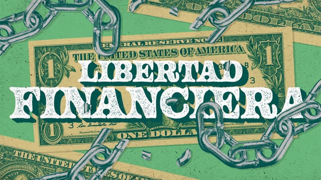 Libertad Financiera: No permitas que el dinero sea tu dueño
