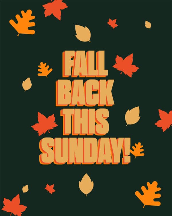 Fall back this Sunday!
