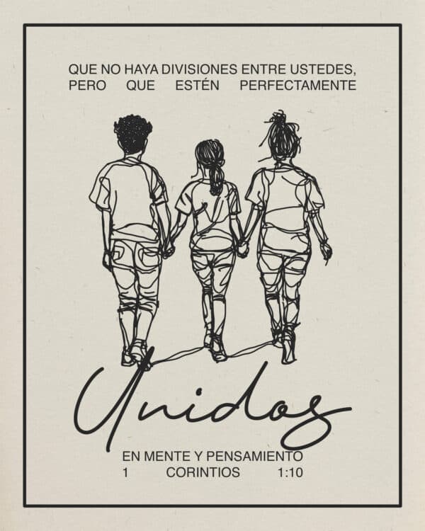 Que no haya divisiones entre ustedes, pero que estén perfectamente unidos en mente y pensamiento. - 1 Corintios 1:10