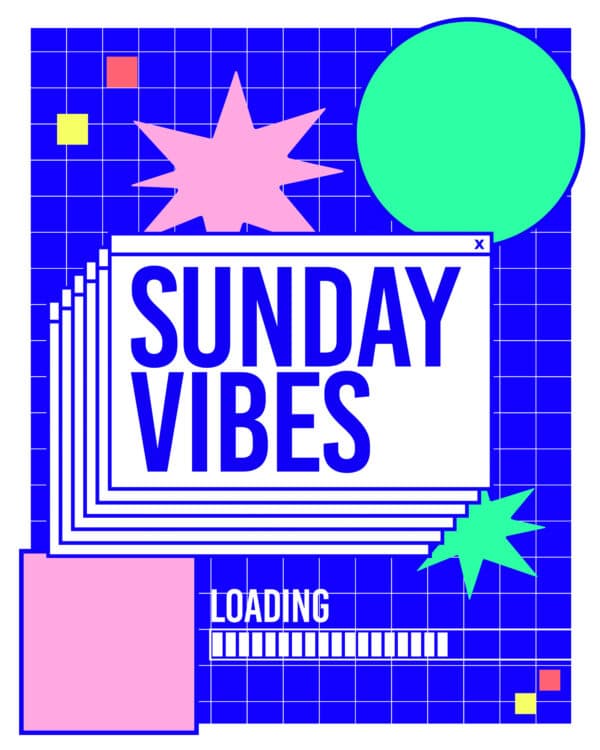 Sunday Vibes (Loading…..)