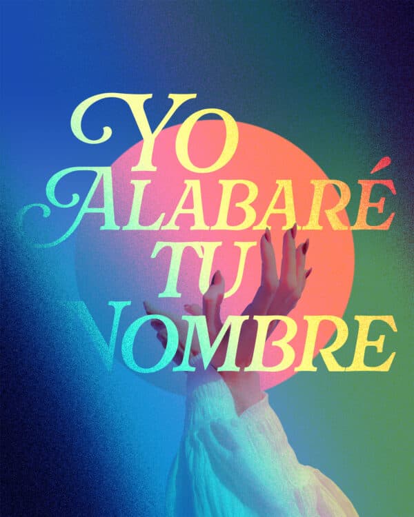 Yo alabaré Tu nombre