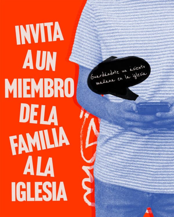 Invita a un miembro de la familia a la iglesia