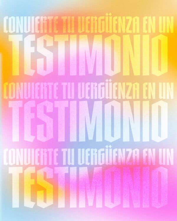 Convierte tu vergüenza en un testimonio