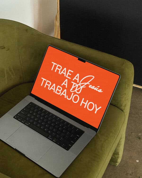 Trae a Jesús a tu trabajo hoy.