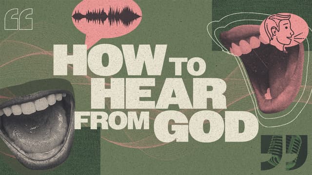 How to Hear From God