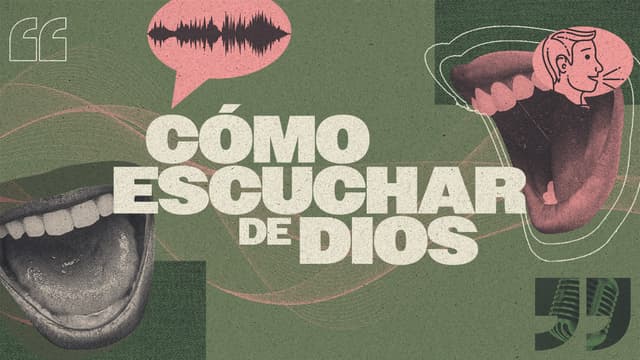 Cómo escuchar de Dios
