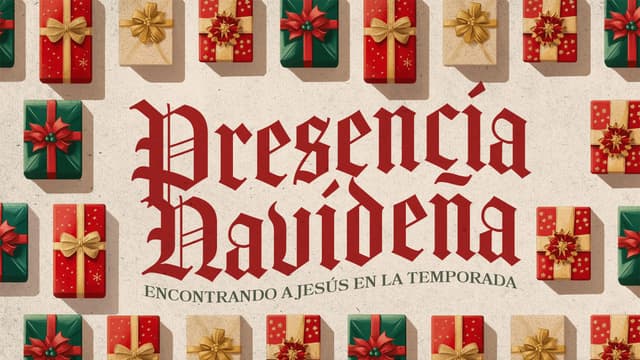 Presencia Navideña: encontrando a Jesús en la temporada