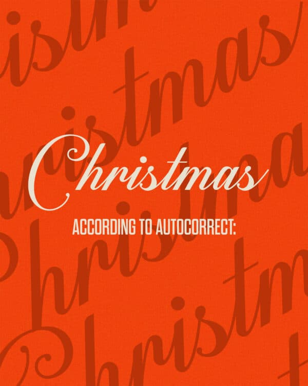 Christmas according to autocorrect:
