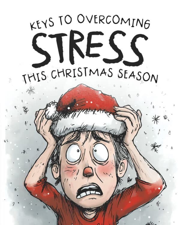 Keys to overcoming stress this Christmas season: