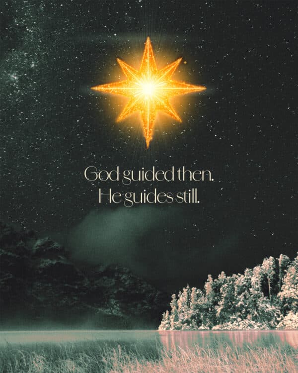 God guided then. He guides still.