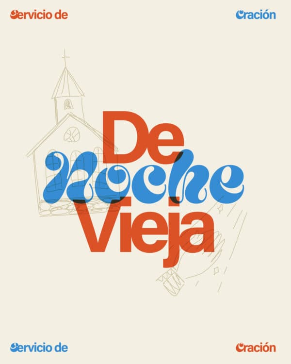 Servicio de Oración de Noche Vieja