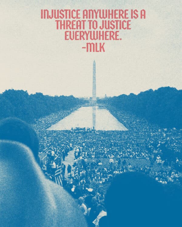 Injustice anywhere is a threat to justice everywhere. - MLK