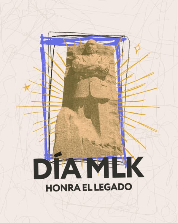 Día MLK - Honra el Legado