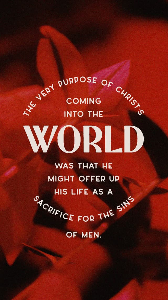 Purpose of Christ