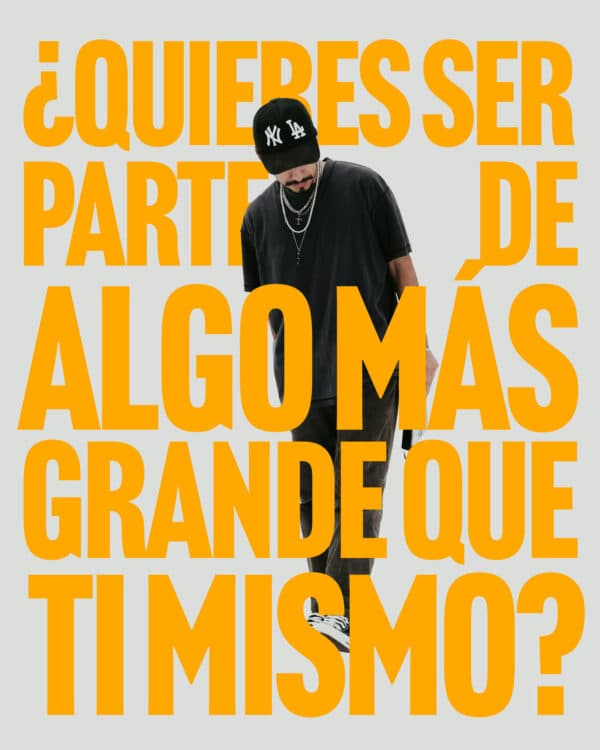 ¿Quieres ser parte de algo más grande que ti mismo?