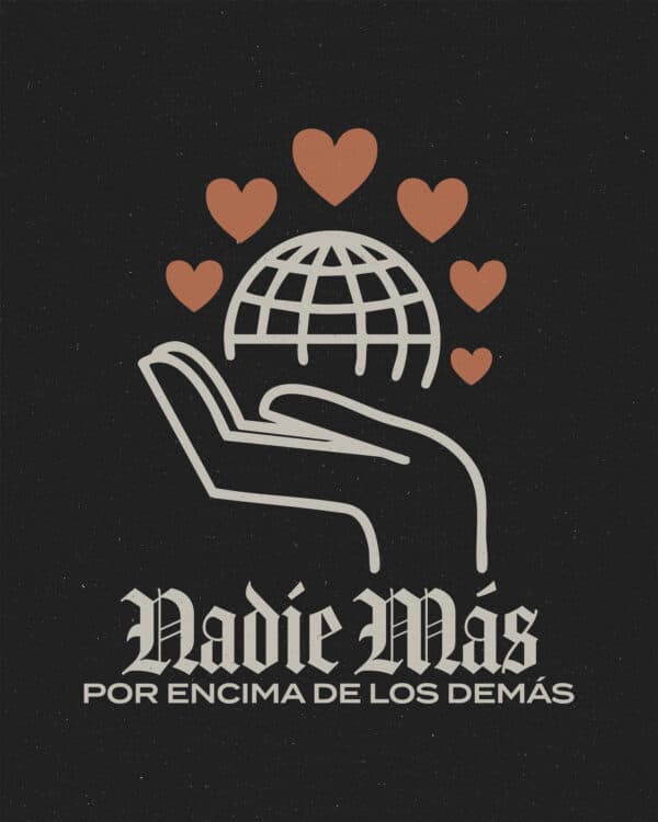 Nadie más por encima de los demás