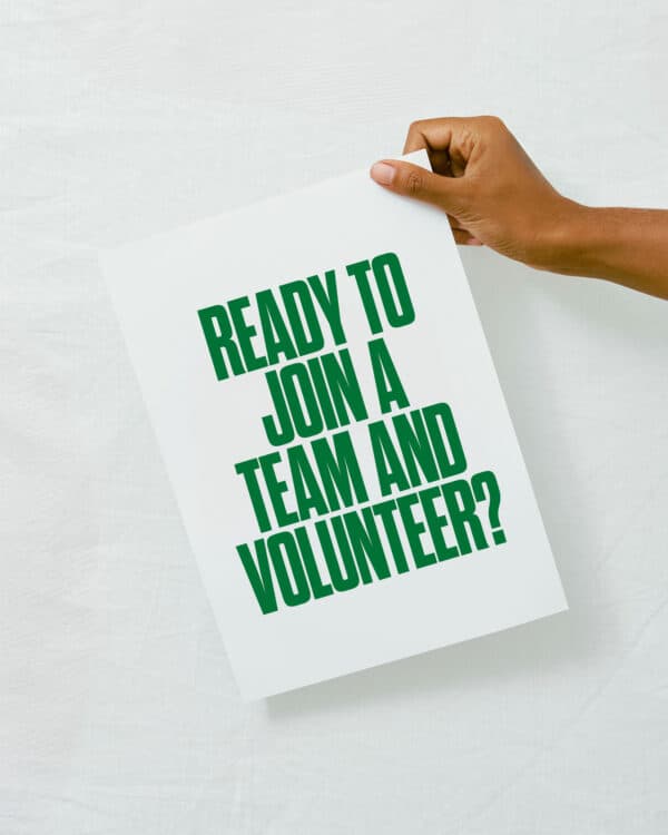 Ready to join a team and volunteer?