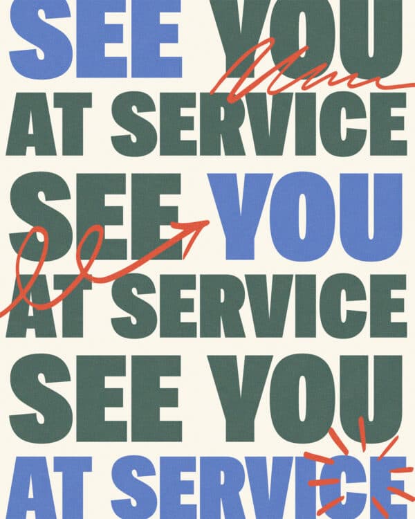 See you at service!