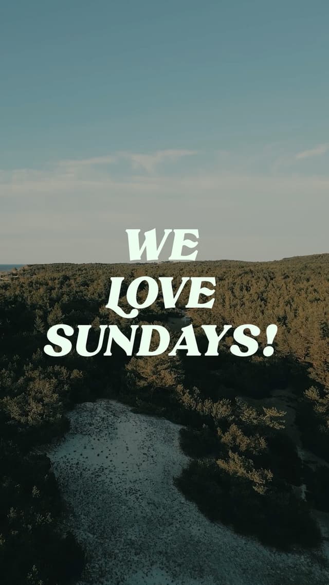 We love Sundays