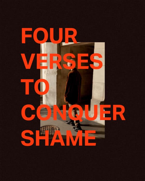 Four verses to conquer shame