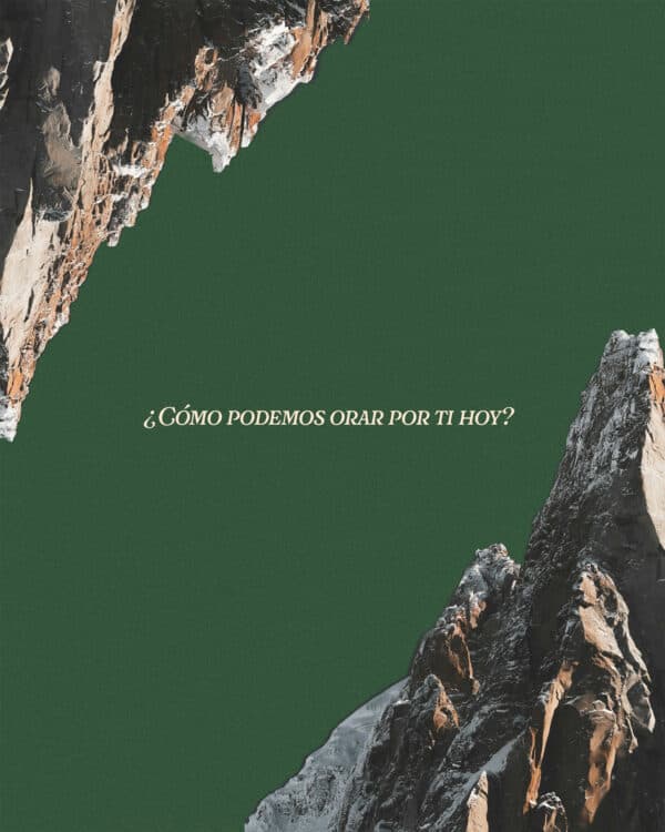¿Cómo podemos orar por ti hoy?