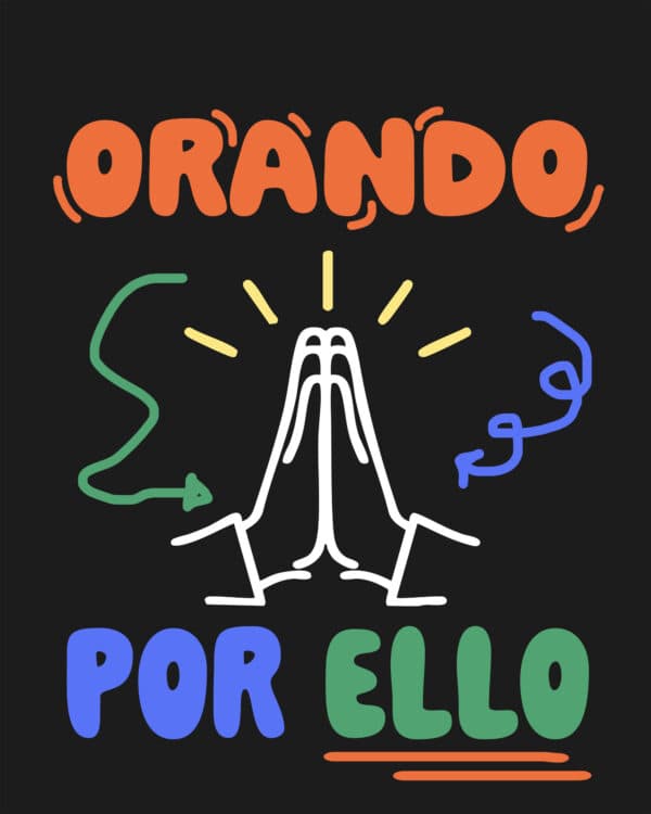 Orando por ello