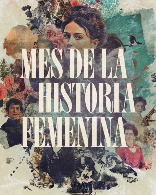 Mes de la Historia Femenina