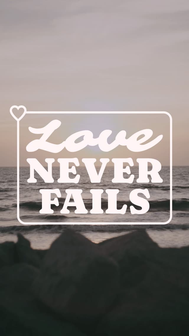 Love never fails