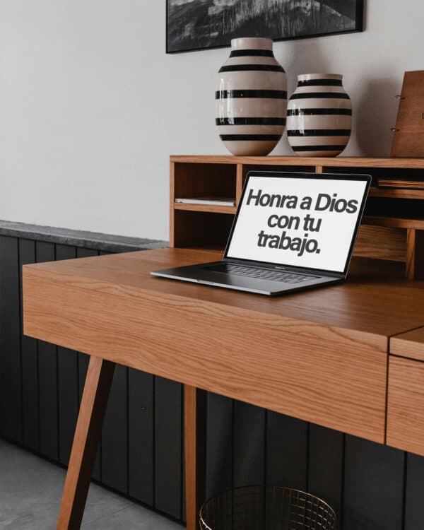 Honra a Dios con tu trabajo.