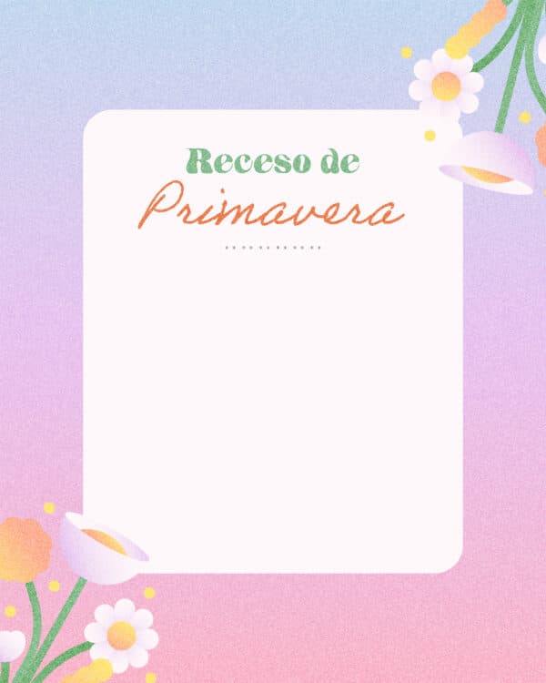 Receso de Primavera