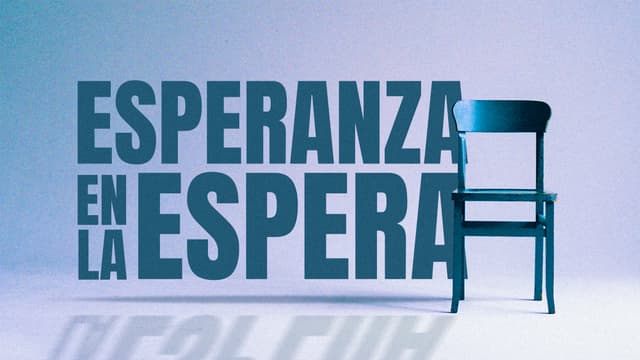 Esperanza en la espera: Cómo confiar en el tiempo de Dios