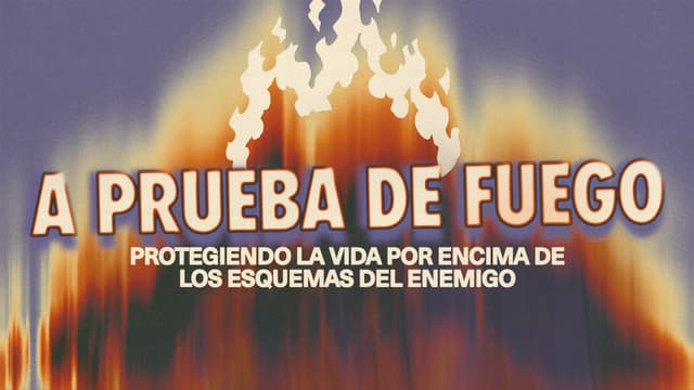 A prueba de fuego: Protegiendo la vida por encima de los esquemas del enemigo