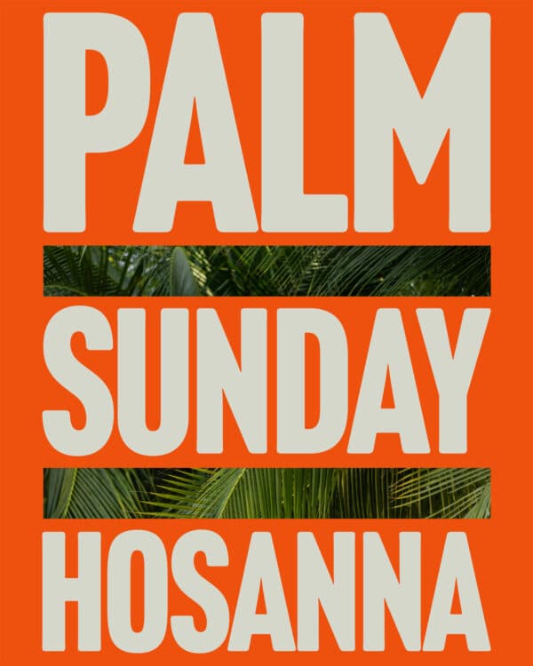 Palm Sunday Hosanna