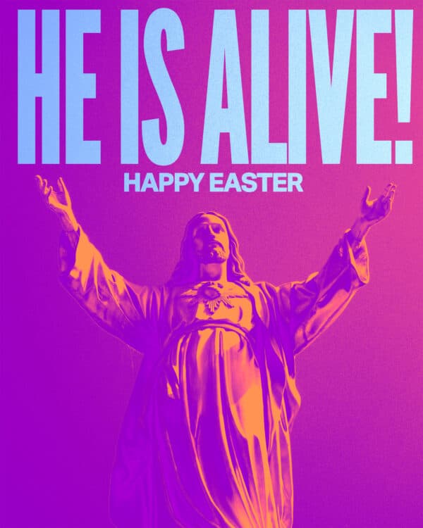 He is alive! Happy Easter!