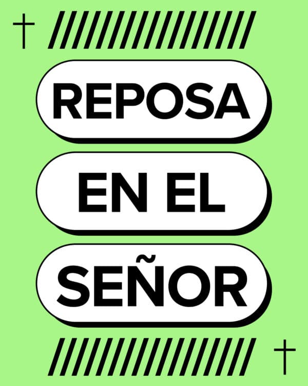 Reposa en el Señor