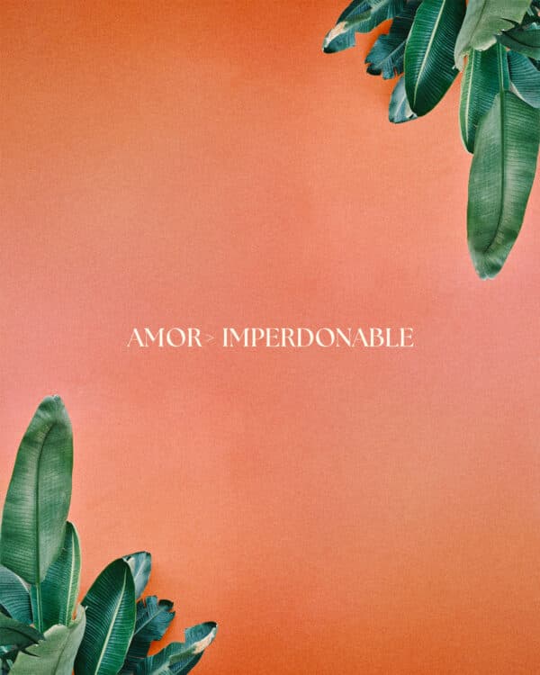 Amor > Imperdonable