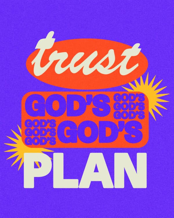 Trust God's plan