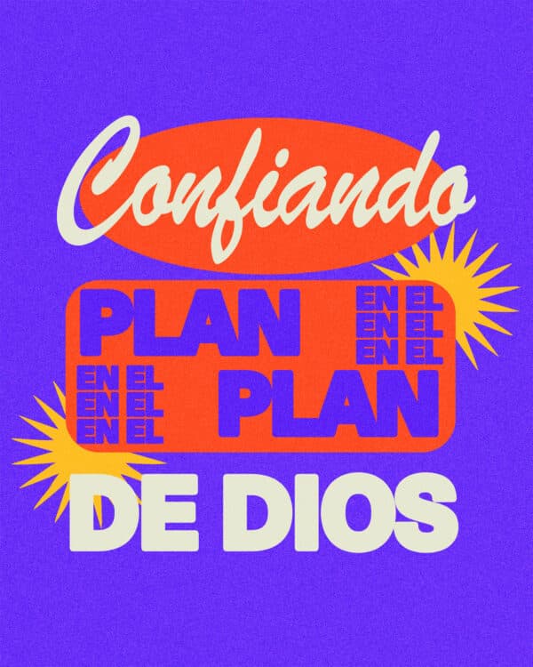 Confiando en el plan de Dios