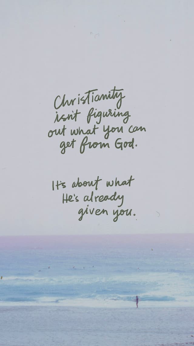What God Has Given You