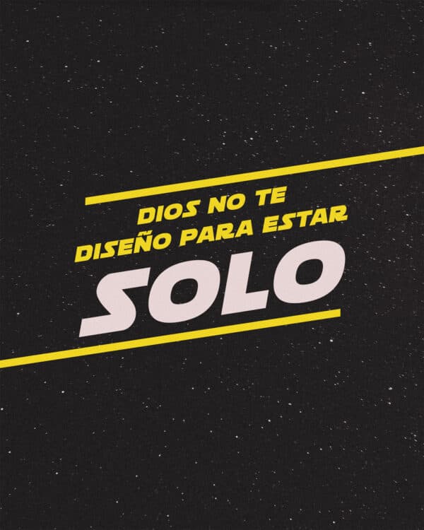 Dios no te diseño para estar SOLO.