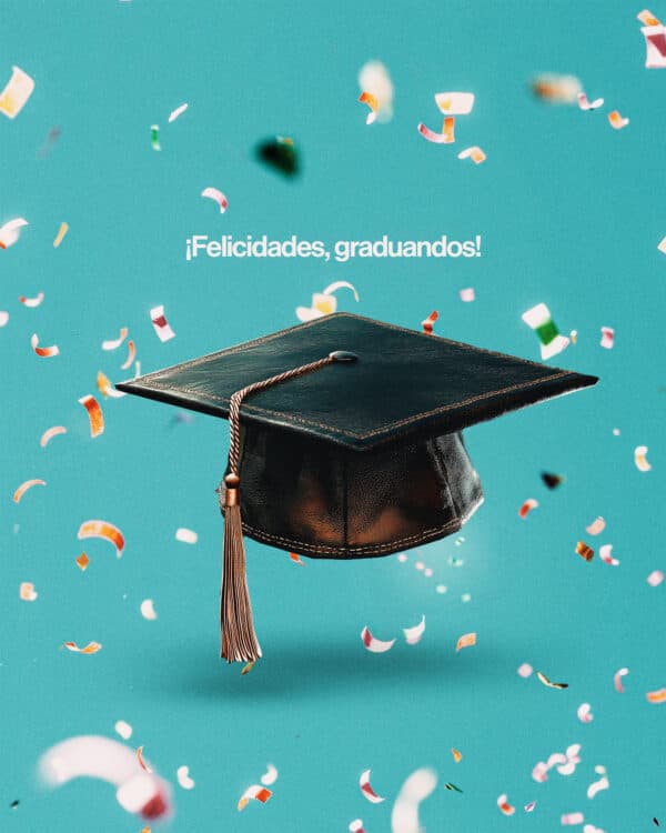 ¡Felicidades, graduandos!
